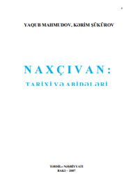 Naxçıvan: tarixi və abidələri